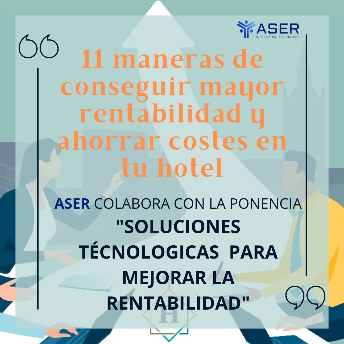 ASERITGroup's tweet photo. 🏨😱Con la inflación disparada el sector hotelero sufre..ASER colabora en el evento “las 11 maneras de conseguir rentabilidad y ahorrar costes en el sector hotelero”.Andres Quintero  mostrara las soluciones Técnologicas para mejorar la rentabilidad. Pidenos +info.Hablamos? https://t.co/RCjjblX91K