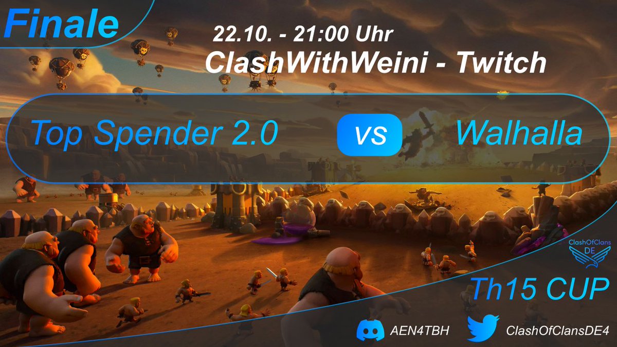 #ClashOfClans 
Heute Abend wird es spannend. Top Spender 2.0 und Walhalla haben es ins Finale geschafft. Seit um 21 Uhr aufjedenfall dabei: m.twitch.tv/clashwithweini