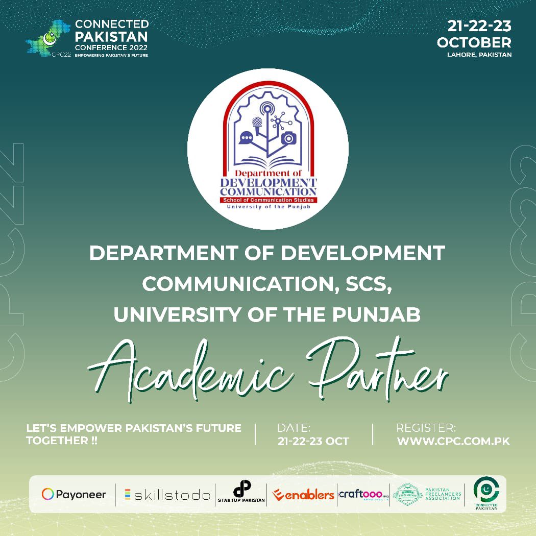DeptofDevCom's tweet photo. Department of Development Communication, University of the Punjab is attending Connected Pakistan Conference - 22 as an academic partner. All training sessions are free of cost for our DDC students. 
#ConnectedPakistan #CPC22 #EmpoweringPakistanFuture #empoweringwomen #skillstodo https://t.co/sbpP8ouRKB
