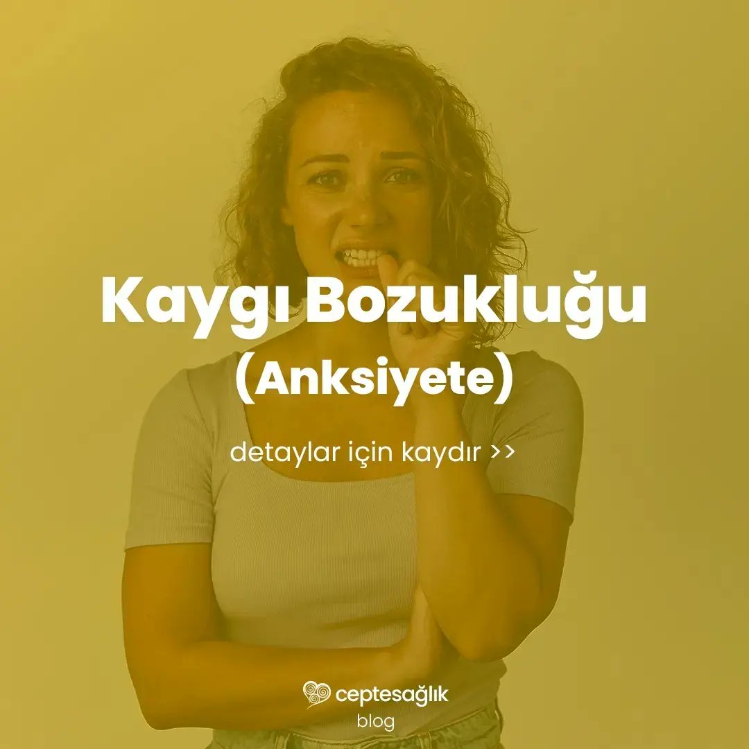 Ceptesaglikcom's tweet photo. #anksiyete #kaygi https://t.co/INPl7sBAjJ