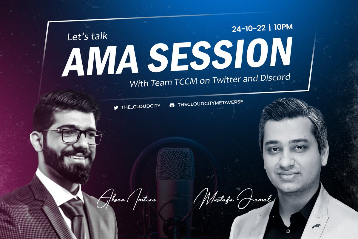 the_cloudcity's tweet photo. Want to know more about TCCM?
Team TCCM invites you for a live session where we will be answering all your questions.
@AhsanImtiaz and MJ @blockr3volution will be telling you all about the ideology behind TCCM and future plans.
#cloudcitymetaverse #Pakistanfirstmetaverse #AMA https://t.co/n3x68lGO12