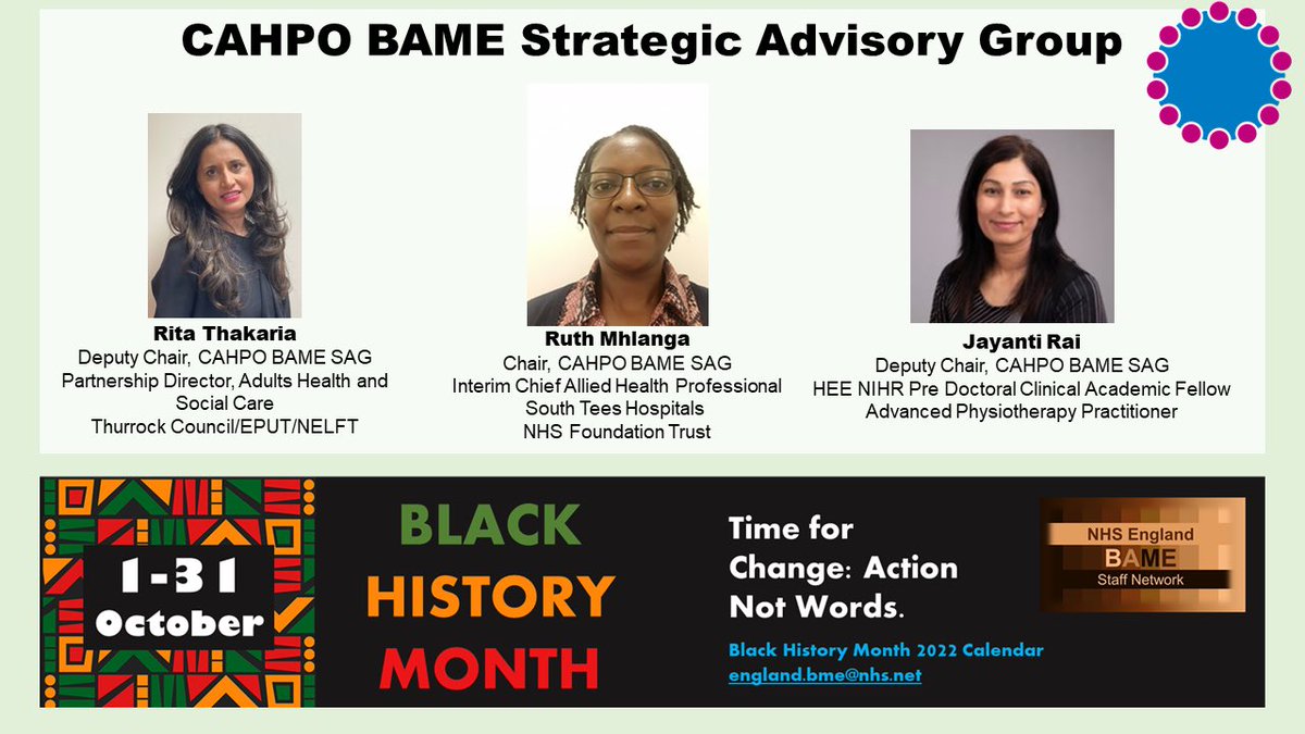 .@ruthmalaga has chaired the #CAHPO #BAME Strategic Advisory Group since its inception Supported by the SAG Deputies, @thakaria_rita & @jrai_rai, the group have been critical in shaping our new AHP Strategy #AHPsDeliver #BlackHistoryMonth @WeAHPs