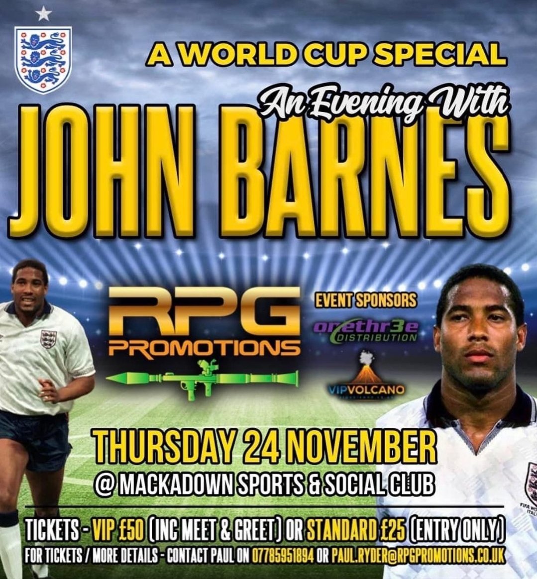 RPG_promotions's tweet photo. Just over a month to go til our World Cup special "an evening with" the legend - the icon @officialbarnesy
Will be held at the Mackadown Sports & Social Club on 24/11/22- tickets selling almost as quickly as @officialbarnesy dribble through the Brazilian defence #TeamRPG 🏴⚽️🏴 https://t.co/DdLkad11e4