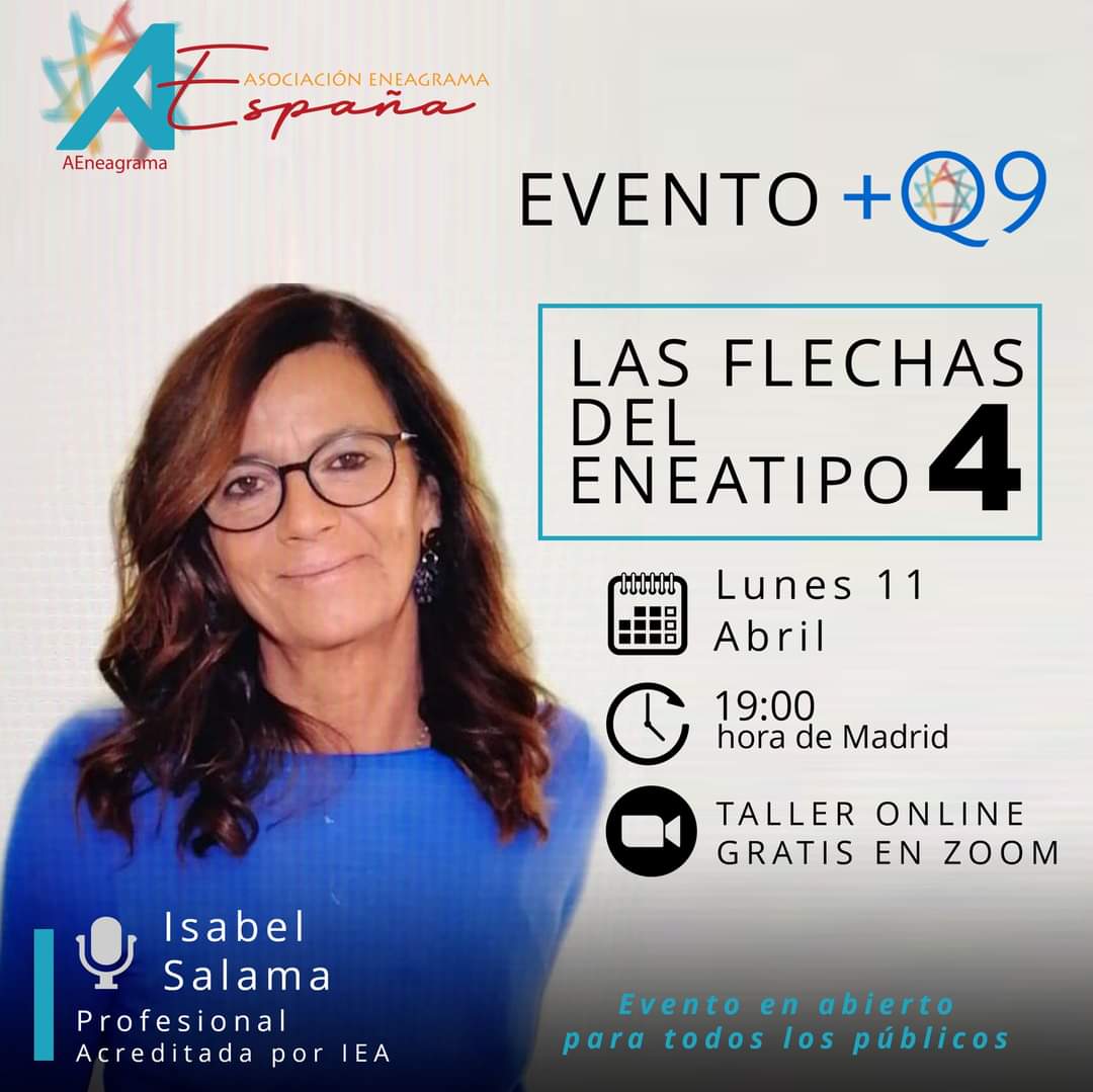 Ya puedes ver en nuestro canal de YouTube la grabación del evento +Q9: Las flechas del eneatipo 4 de la mano de Isabel Salama.

Aquí tienes el enlace: youtu.be/s6b4ImlYFwI
