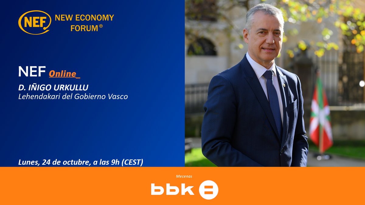 NewEconomyForum's tweet photo. 📢¡Nuevo #NEFOnline! 

🗣️Mañana a las 9.00 horas conversamos con el Lendakari de @Gob_eus, @iurkullu 

🤝 @BBK_eus 

💻Toda la información 👇
https://t.co/xkr0cAnKkO https://t.co/sTqetBbzeh