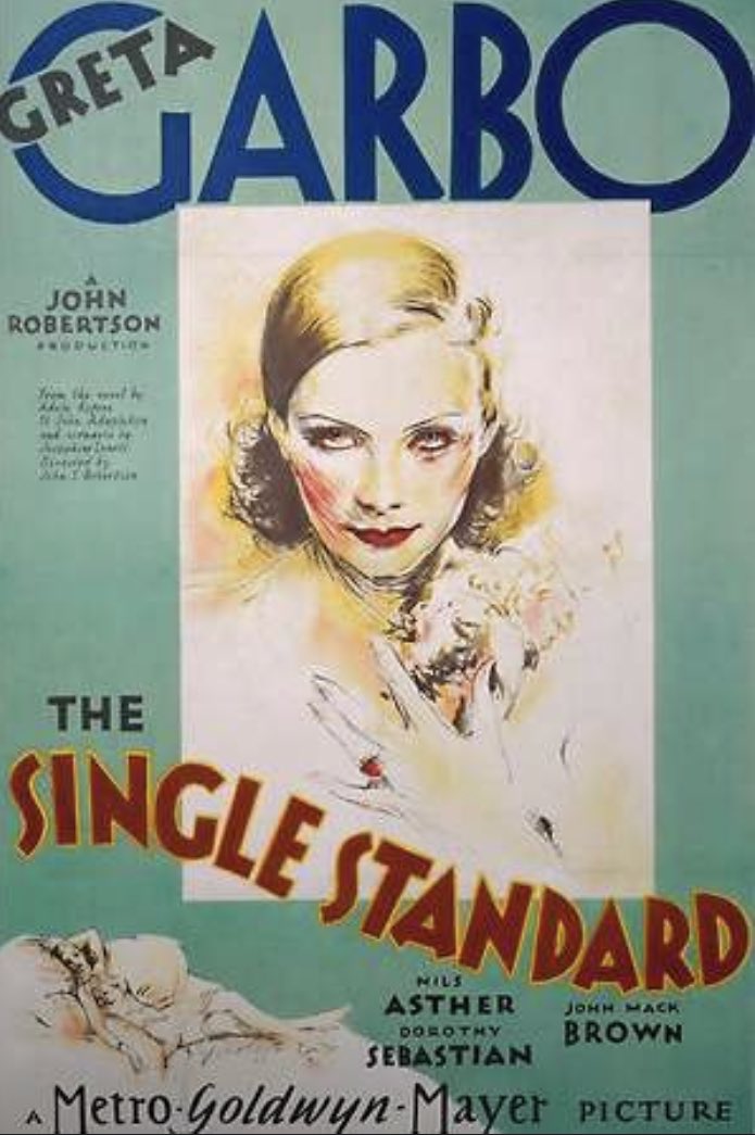 Promotional poster for ‘the Single Standard’ 1929
Starring Greta Garbo and Nils Asther