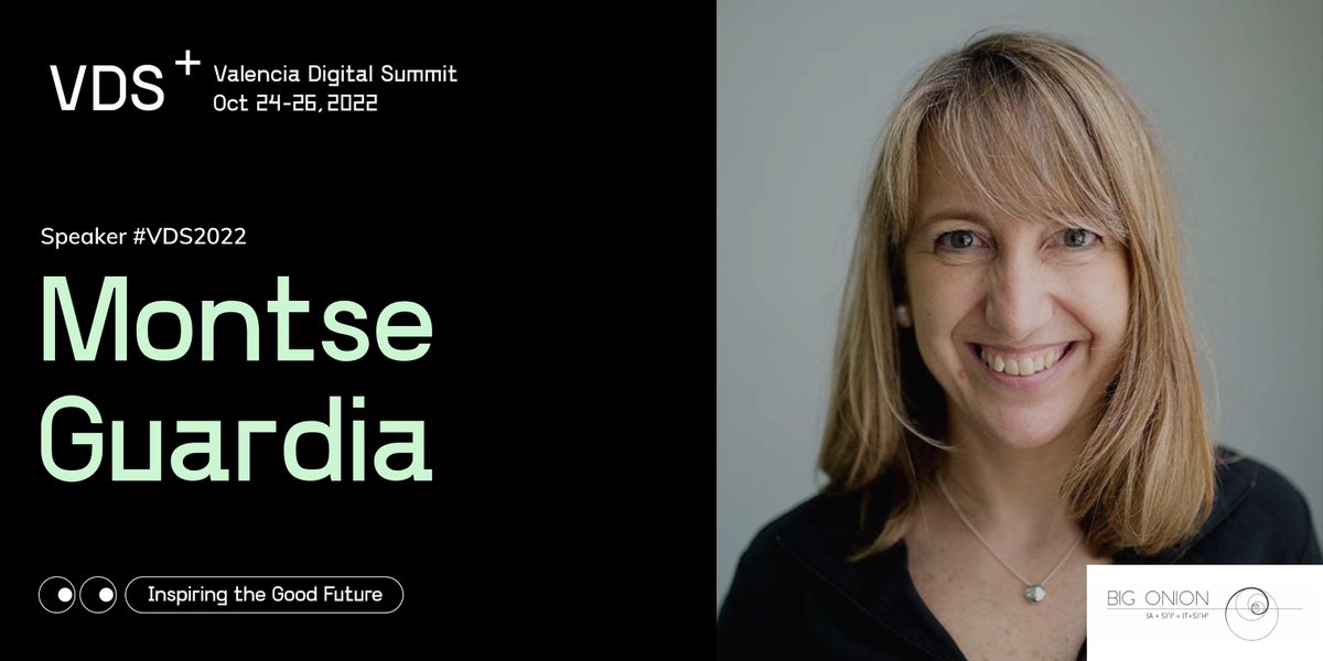 👩‍💻 <a href="/MGG_2012/">Montse Guardia Güell</a>, Cofounder and CEO at <a href="/big_onion_tech/">Big Onion</a>, will participate in #VDS2022!

Along with <a href="/antor/">Andrés Miguel Torrubia Sáez</a>, Matías Sosa and <a href="/nandopb/">Fernando Pérez Borrajo</a>, they will talk about how to make the most out of data and #AI 🤖

Oct. 25th at 10:20, don't miss it! ➡ valenciadigitalsummit.com/agenda/2022-10…