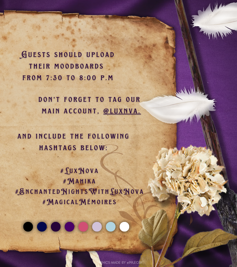 ͏͏ 
                 ╭──         •.   ✶         ──╮

                .・。 EVENT DETAILS  ・。.⠀
                                MAHIKA.⠀⠀⠀⠀
                  10 | 23 | 22 ✧ 08:00 P.M

                 ╰──        ✵  ˚ : ·        ──╯
͏͏