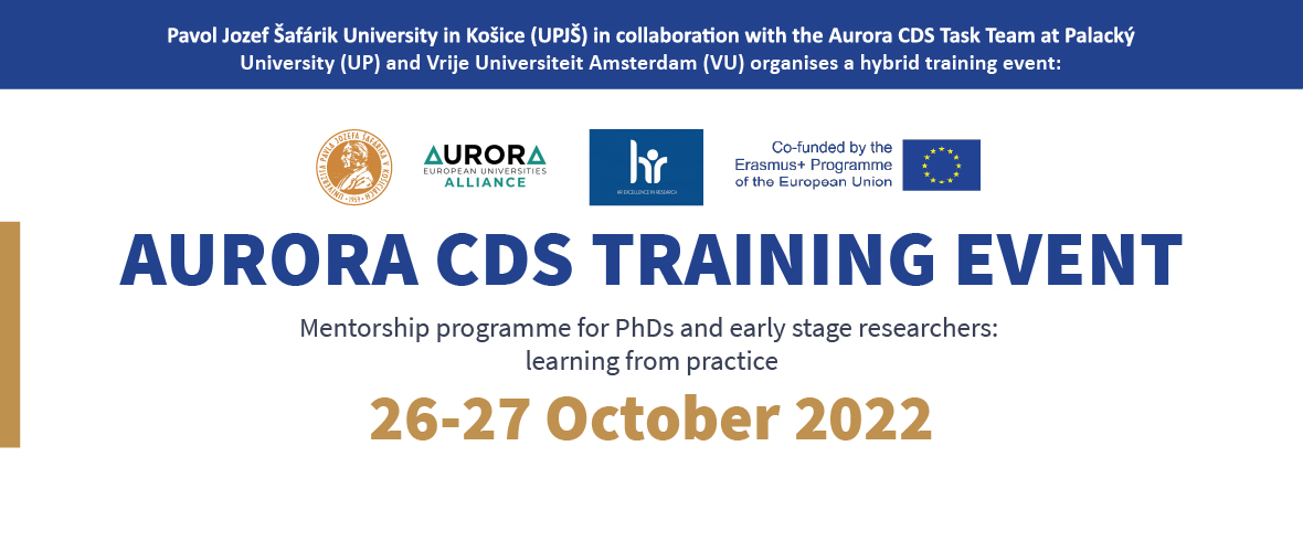 Pavol Jozef Šafárik University in Košice (@upjs_kosice) on Twitter photo On October 26-27, #UPJŠ in collaboration with the #Aurora CDS Team at <a href="/UPOlomouc/">Univerzita Palackého</a> and <a href="/VUamsterdam/">Vrije Universiteit Amsterdam (inactief)</a> organises Aurora CDS Training Event aimed at mentoring of PhDs and young researchers.
ℹ️ Read more about the programme, trainers and facilitators: bit.ly/3VGdK46 On October 26-27, #UPJŠ in collaboration with the #Aurora CDS Team at <a href="/UPOlomouc/">Univerzita Palackého</a> and <a href="/VUamsterdam/">Vrije Universiteit Amsterdam (inactief)</a> organises Aurora CDS Training Event aimed at mentoring of PhDs and young researchers.
ℹ️ Read more about the programme, trainers and facilitators: bit.ly/3VGdK46