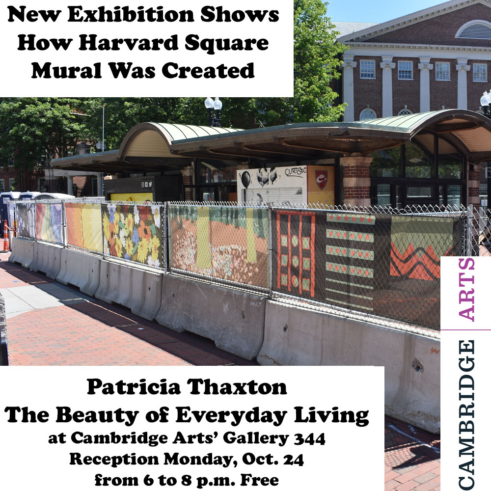 CambridgeArtsCouncil (@cambridgearts) on Twitter photo New Exhibition Shows How #HarvardSquare Mural Was Created.
'Patricia Thaxton: The Beauty of Everyday Living' at #CambridgeArts’ Gallery 344, Oct. 24 to Feb 28. Thaxton will speak a reception on Oct. 24 from 6 to 8 p.m. cambridgema.gov/arts/publicart…
#CambridgeMA #CambMA #BosArts New Exhibition Shows How #HarvardSquare Mural Was Created.
'Patricia Thaxton: The Beauty of Everyday Living' at #CambridgeArts’ Gallery 344, Oct. 24 to Feb 28. Thaxton will speak a reception on Oct. 24 from 6 to 8 p.m. cambridgema.gov/arts/publicart…
#CambridgeMA #CambMA #BosArts