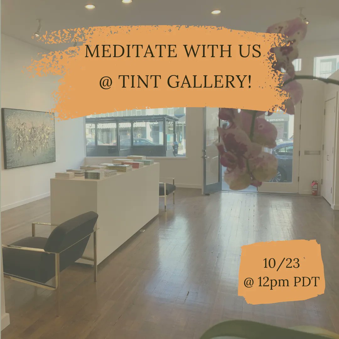 within_meditate's tweet photo. Join WITHIN Meditation for Sunday Meditation at TINT Gallery– an in-person soul-nourishing event!

Sunday's session will be led by Desiree Matloob!

Sign up for class here: https://t.co/iT43LlhVpr

#mindfulness #meditation #connection #community #sfbayarea #inpersonevent https://t.co/UIqkHYtooJ