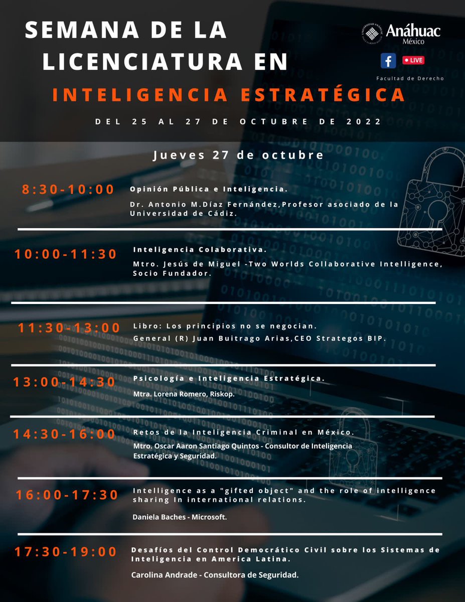 inteligenciauan's tweet photo. Les compartimos la agenda de la semana Internacional de Inteligencia Estratégica.

Nos acompañarán grandes ponentes expertos en temas de seguridad e inteligencia ¡Los esperamos! https://t.co/ihWqJ2pAVW