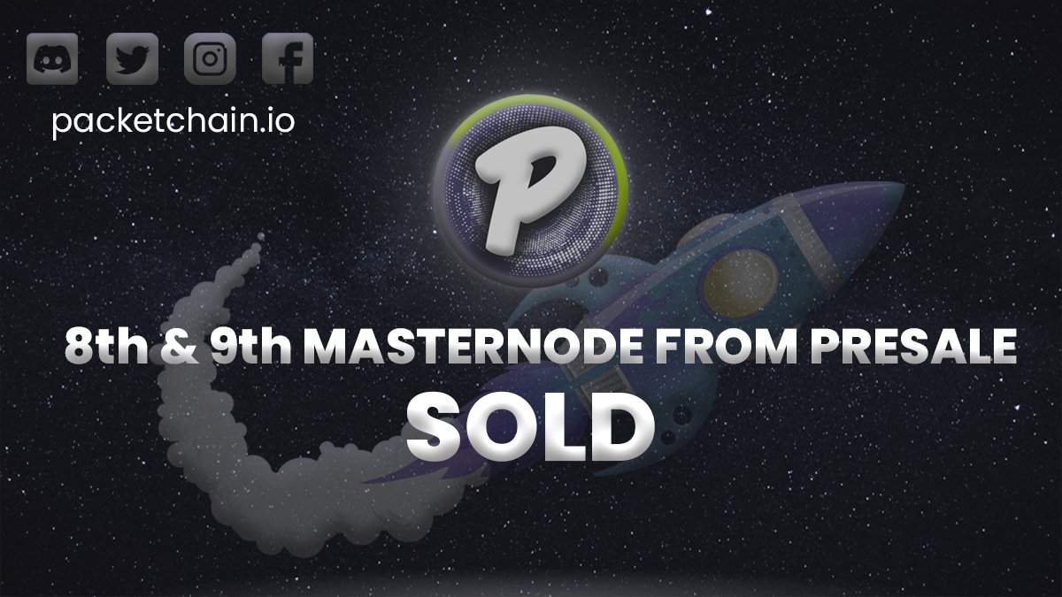 PacketChain's tweet photo. 8th &amp; 9th Masternode From our presale are sold. Join our investors now. 🔥

https://t.co/9IBSJcPgZy
https://t.co/iTB6wgN2e2
https://t.co/toAs0Mh7Yo https://t.co/DXaL9Vry0i