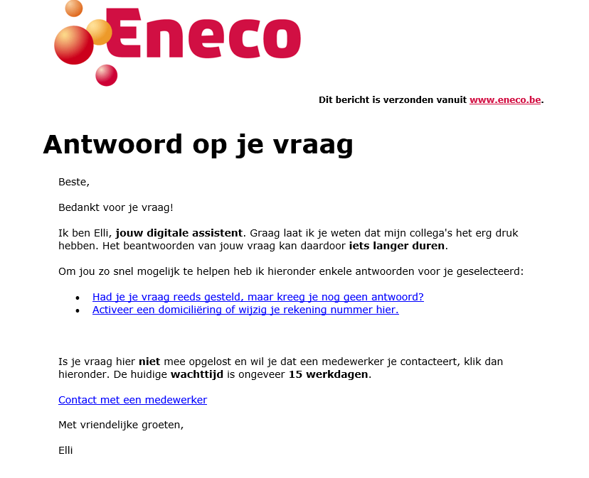 Peter Cosemans (@peter_cosemans) on Twitter photo Beste Eli (<a href="/Eneco/">Eneco</a> ),
Mijn vraag is niet beantwoord. En nee mijn vraag was niet "hoe vraag ik een domiciliëring aan?" 
15 werkdagen (dus de volle 3 weken) voor een simpele vraag tijdens een energiecrisis, lijkt mij niet echt klantgericht te zijn. 
<a href="/FODEconomie/">FOD Economie</a> Beste Eli (<a href="/Eneco/">Eneco</a> ),
Mijn vraag is niet beantwoord. En nee mijn vraag was niet "hoe vraag ik een domiciliëring aan?" 
15 werkdagen (dus de volle 3 weken) voor een simpele vraag tijdens een energiecrisis, lijkt mij niet echt klantgericht te zijn. 
<a href="/FODEconomie/">FOD Economie</a>