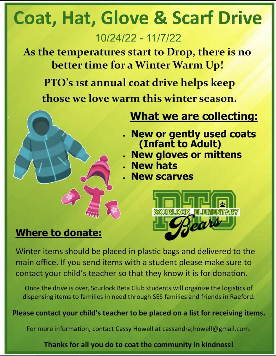 Scurlockbears's tweet photo. We are beginning a Coat, Hat, Glove and Scarf Drive on Monday, October 24, 2022 through Monday, November 7, 2022. Help us collect these items to assist our students with remaining healthy and warm. This is sponsored by our very own Parent Teacher Organization. https://t.co/SBJnawXZph