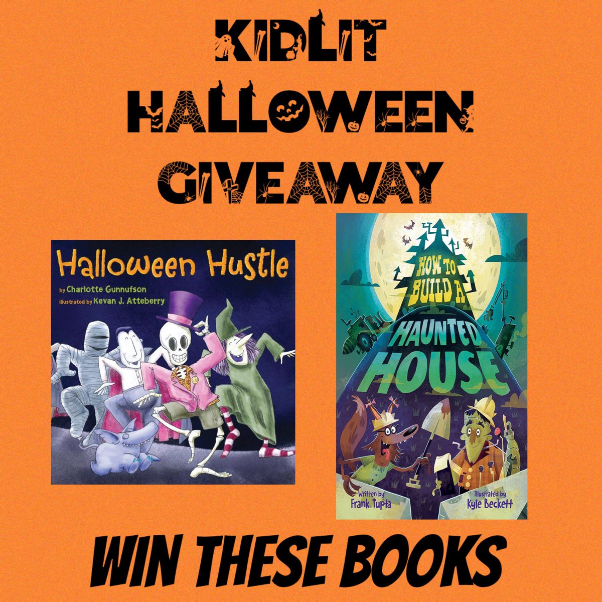 storymamas's tweet image. ⭐️Giveaway⭐️ Win these 2 spooky &amp;amp; silly Halloween books! 🎃🏚👻
HALLOWEEN HUSTLE by Charlotte Gunnufson, illus. by @kevanjatt 
HOW TO BUILD A HAUNTED HOUSE by Frank Tupta, illus. Kyle Beckett 
Enter: Follow/Like/Comment/QT/RT
#storymamasbookaday #kidlit #giveaway #kidlitgiveaway