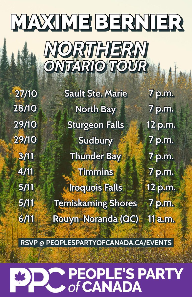MaximeBernier's tweet image. I will be touring northern Ontario in late October and early November! Mark your calendar! 

Details and RSVP👇
thepeoplespartyofcanada.ca