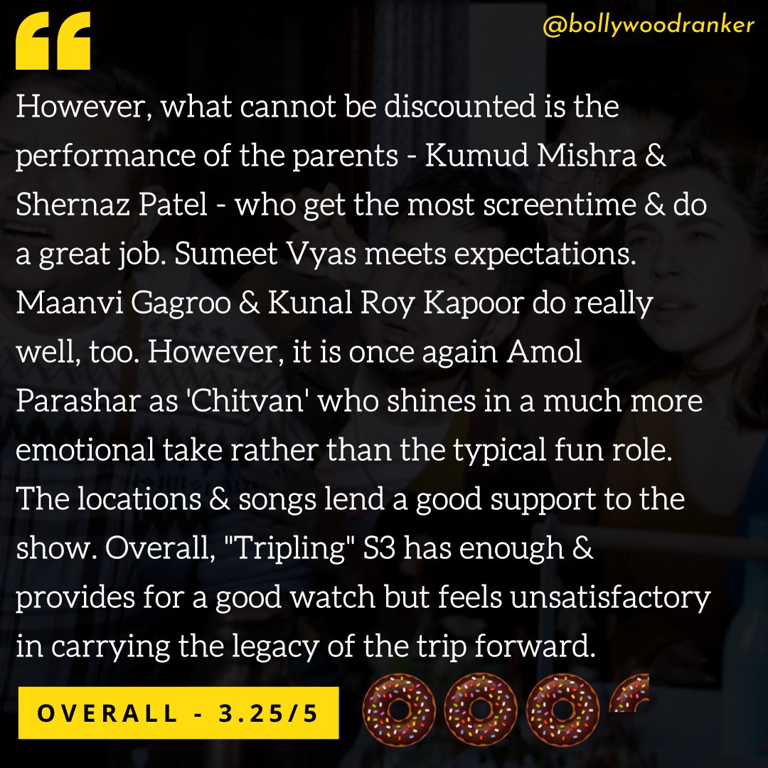 CineRanker's tweet photo. #TheViralFever's #Tripling is one of our favourite web series' & we genuinely have a good time watching most #TVF shows
#TriplingS3, while enjoyable, is unable to match the previous seasons
#BRDonutReview
@ZEE5Premium @amolparashar @vyas_sumeet @maanvigagroo @TheViralFever https://t.co/TL08mAS4gf