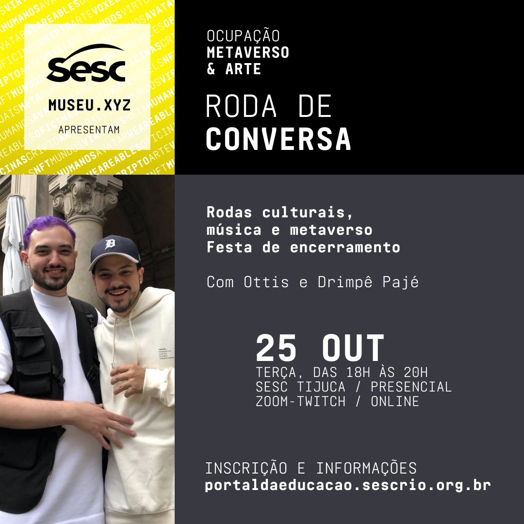 🥳 ALERTA DE FESTA 🎉
25/10, terça-feira, das 18 às 20H <a href="/OttisOts/">Ottis</a> e <a href="/nascimento94kid/">Drimpê</a> conversam sobre o universo dos eventos culturais e festas nos espaços virtuais, finalizando a ocupação com uma festa e set do Drimpê Pajé no MUSEU.XYZ e no Espaço ACT do Sesc Tijuca