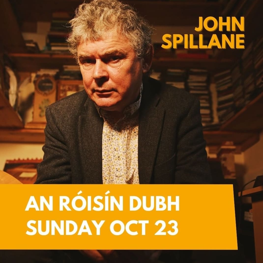 . @JohnSpillane_ plays @roisindubhpub #Galway this Sunday. Book tickets at roisindubh.net/listings/john-…
