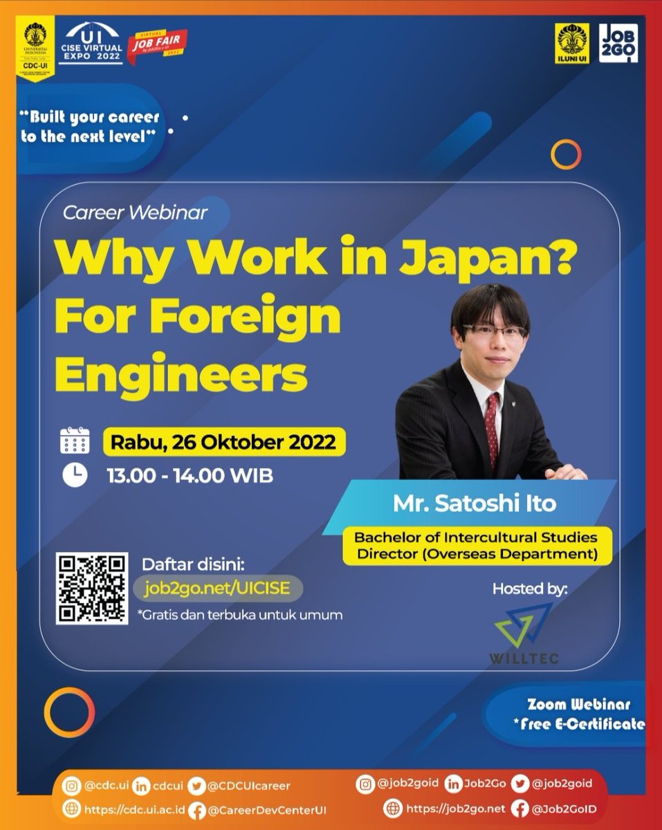 alumniUI's tweet image. Topik: Why work in Japan? For foreign engineers
- Mr. Satoshi Ito (Bachelor of Intercultural Studies) (Director (Overseas Department))
Hari/tanggal: RABU, 26 OKTOBER 2022
Waktu: 13:00 - 14:00 WIB
Media: Zoom Webinar
Link pendaftaran: job2go.net/UICISE