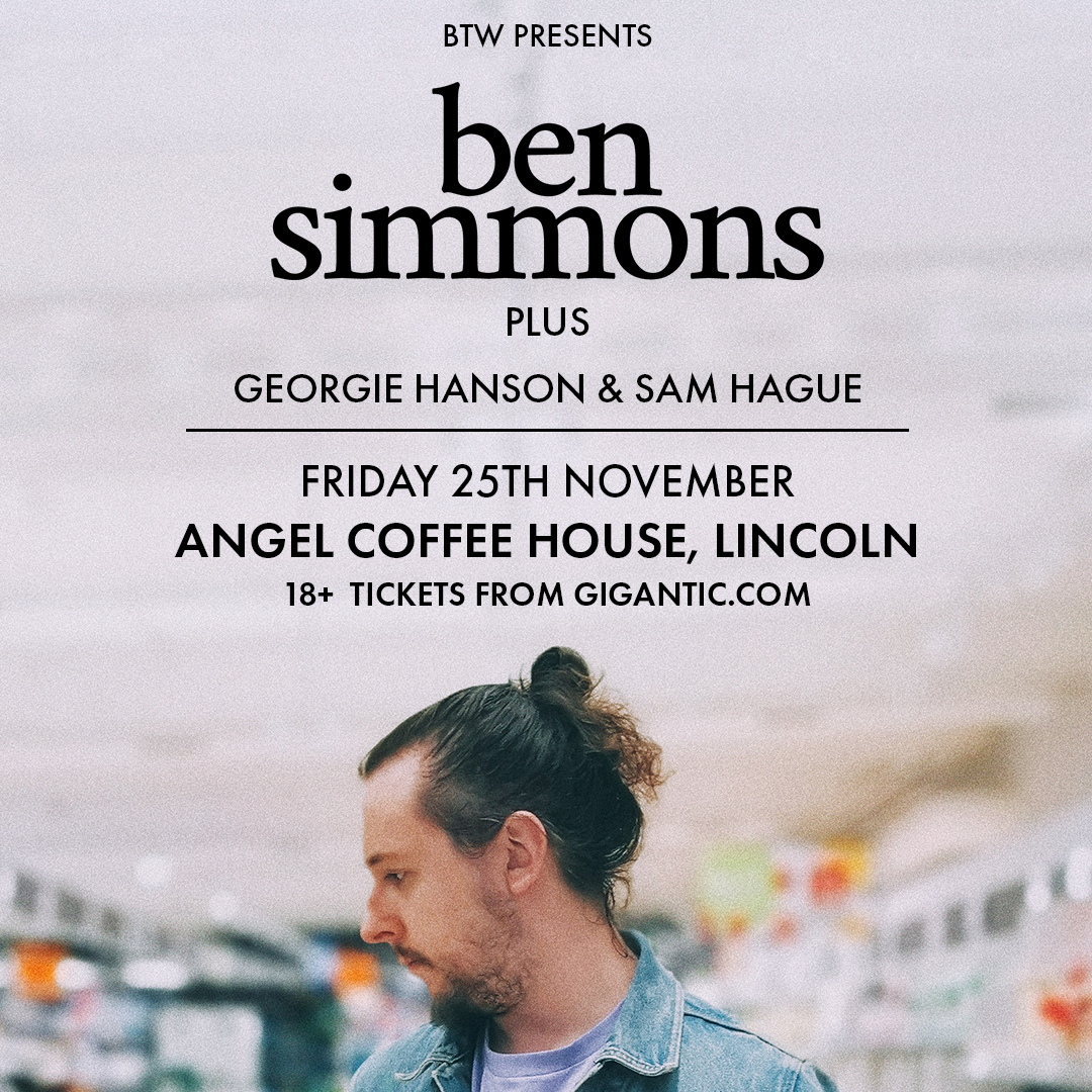 New Show! Lincoln based singer songwriter @bensimmonsmusic plays Angel Coffee House on 25/11 with support from <a href="/GHansonMusic/">Georgie Hanson</a> &amp; Sam Hague!

Tickets on sale now from <a href="/gigantic/">Gigantic Tickets</a> via the link in our bio!

#BenSimmons #LincolnLiveMusic #LincolnMusicScene