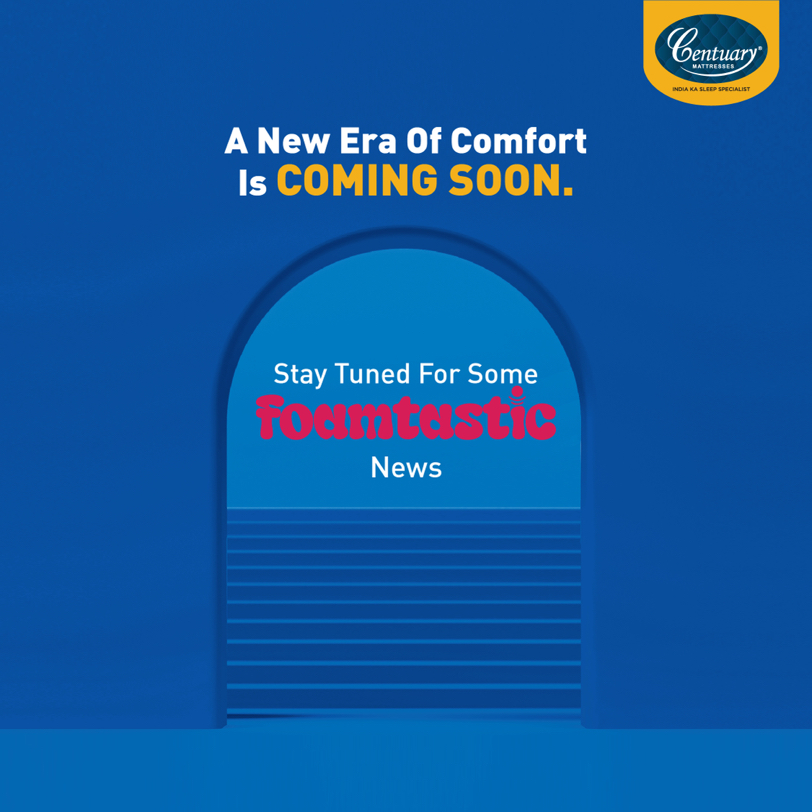 CentuaryKiSleep's tweet photo. The future is truly #FOAMTASTIC. We're getting ready for the #GrandLaunch of our new range of mattresses that will change the way you #Sleep. Stay tuned for more details.
#Centuary #CentuaryMattress #Launch #NewRange #LaunchingSoon #ComingSoon #Explore #IndiaKaSleepSpecialist https://t.co/Qt93fgGFJR