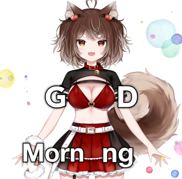 #vtuber Good morning guys <3