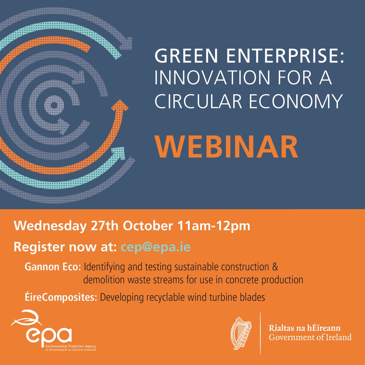📢 Calling all sustainability entrepreneurs! The EPA Circular Economy Programme will host a free webinar on 27th October showccasing two Green Enterprise projects: 👉@GannonEco 👉@EireComposites Register at: cep@epa.ie #CircularEconomy