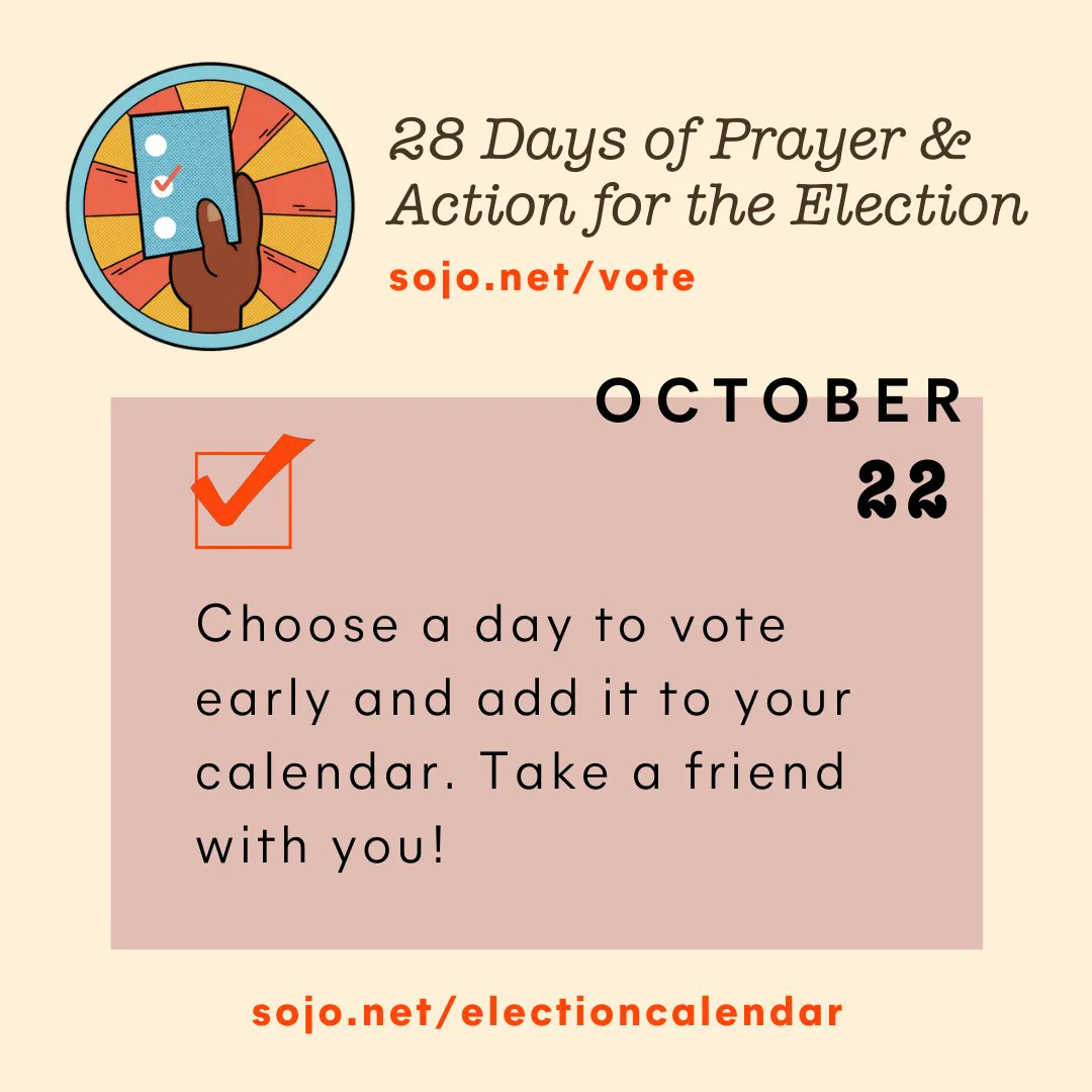 SojoAction's tweet photo. Choose a day to vote early (if available in your state) and add it as an appointment on your calendar. Take a friend with you! Reply "done" below when you complete today's action! Get the calendar: https://t.co/0O6ZPbuwPP. #Vote #MidtermElections #VoteReady #MakeAVotingPlan https://t.co/12LRXunYPF