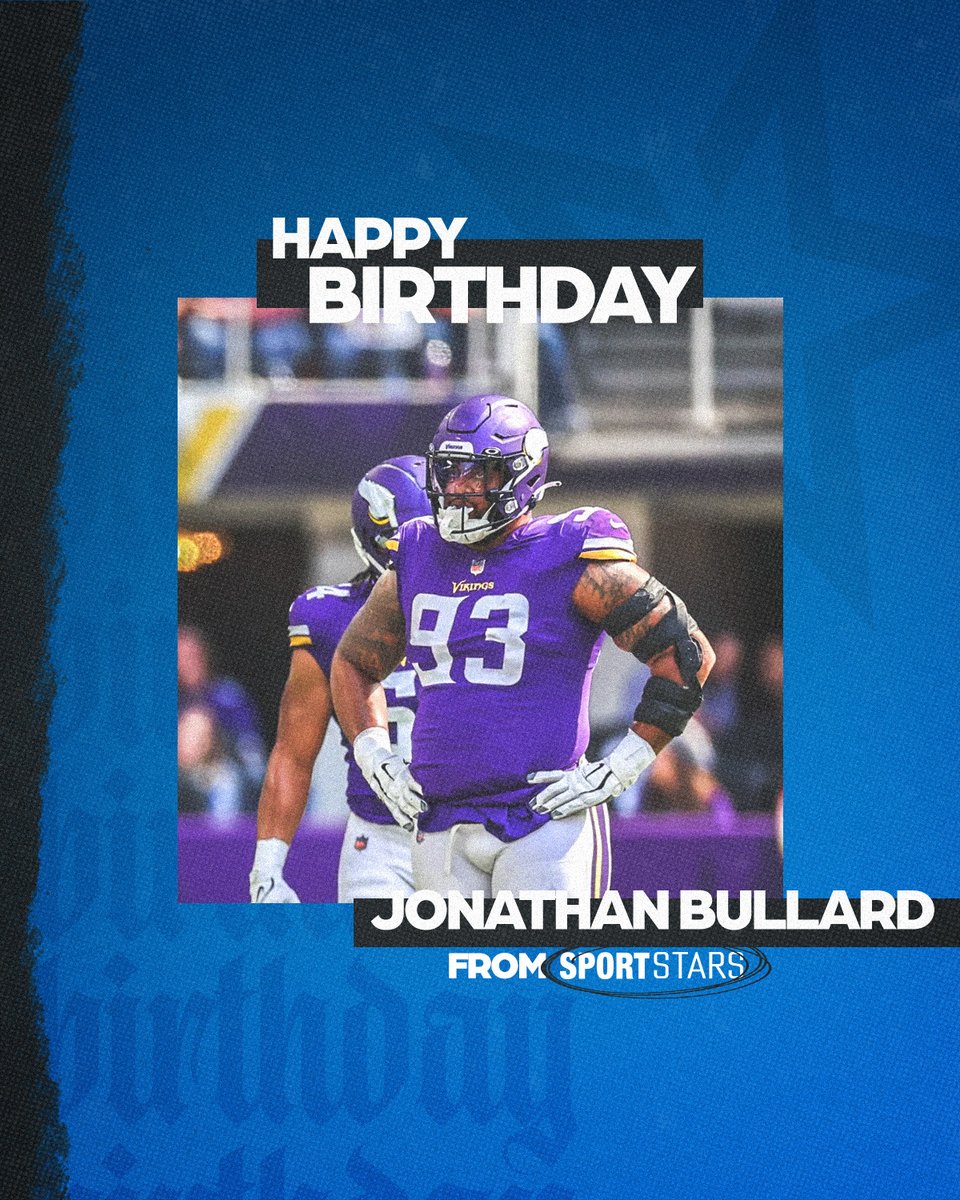 Sportstars (@sportstarsnyc) on Twitter photo Happy Birthday to <a href="/Vikings/">Minnesota Vikings</a> DL <a href="/JBullard90/">Jonathan Bullard</a>!! #SportstarsFamily #AnotherYearStronger Happy Birthday to <a href="/Vikings/">Minnesota Vikings</a> DL <a href="/JBullard90/">Jonathan Bullard</a>!! #SportstarsFamily #AnotherYearStronger