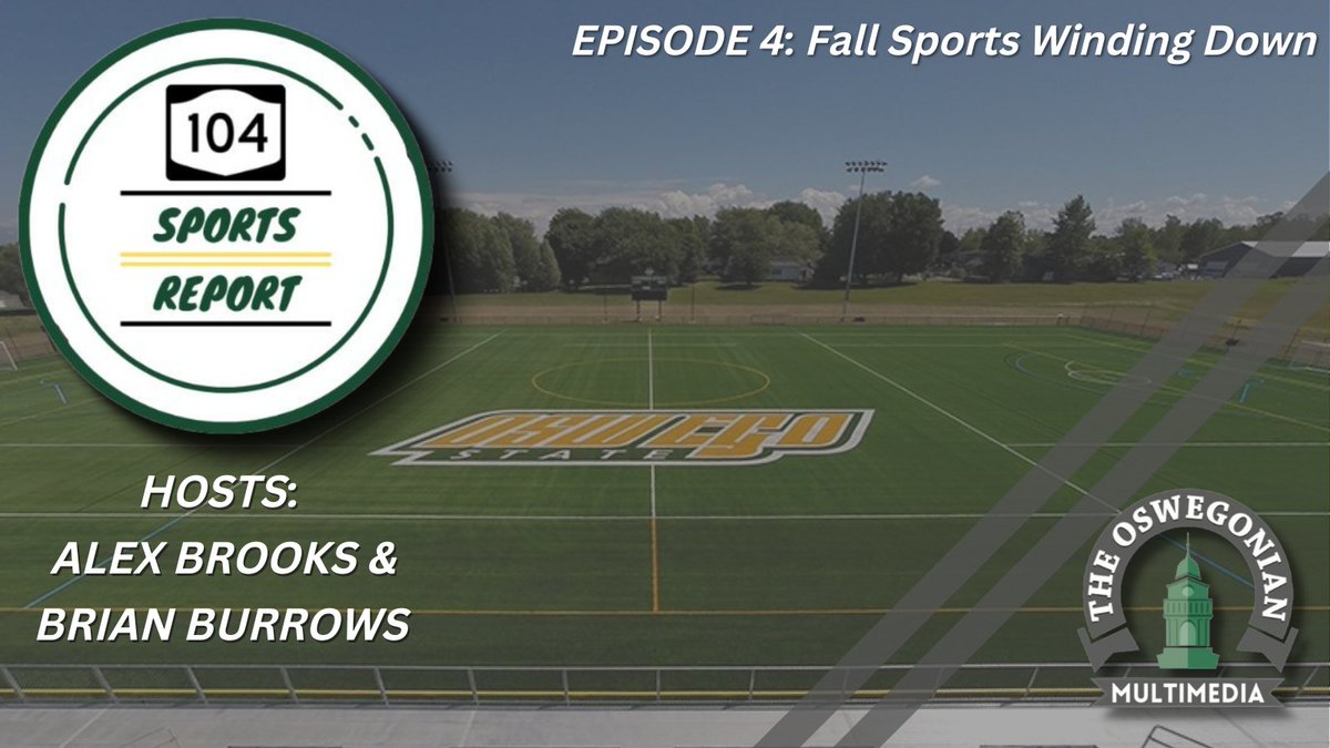 GonianMMD's tweet photo. Episode 4 of the @104SportsReport is LIVE on Spotify and Apple Podcasts. Alex Brooks (@AlexJBrooks_) and Brian Burrows (@Brian_Burrows11) breaks down the Oswego State fall sports. Check out the episode at the link below!

https://t.co/PSlWMKDHCx https://t.co/394RfDxxkv