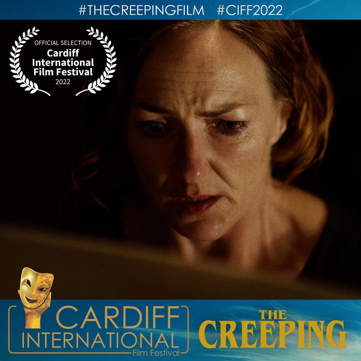 TheCreepingFilm's tweet image. We’re filled with cheer to announce THE CREEPING is an official selection of Cardiff International Film Festival, where we’re also nominated for Best Feature. @CIFF_Official 

theciff.co.uk/finalists-ciff…

#TheCreepingFilm #TheCreeping #CIFF2022 #Cardiff