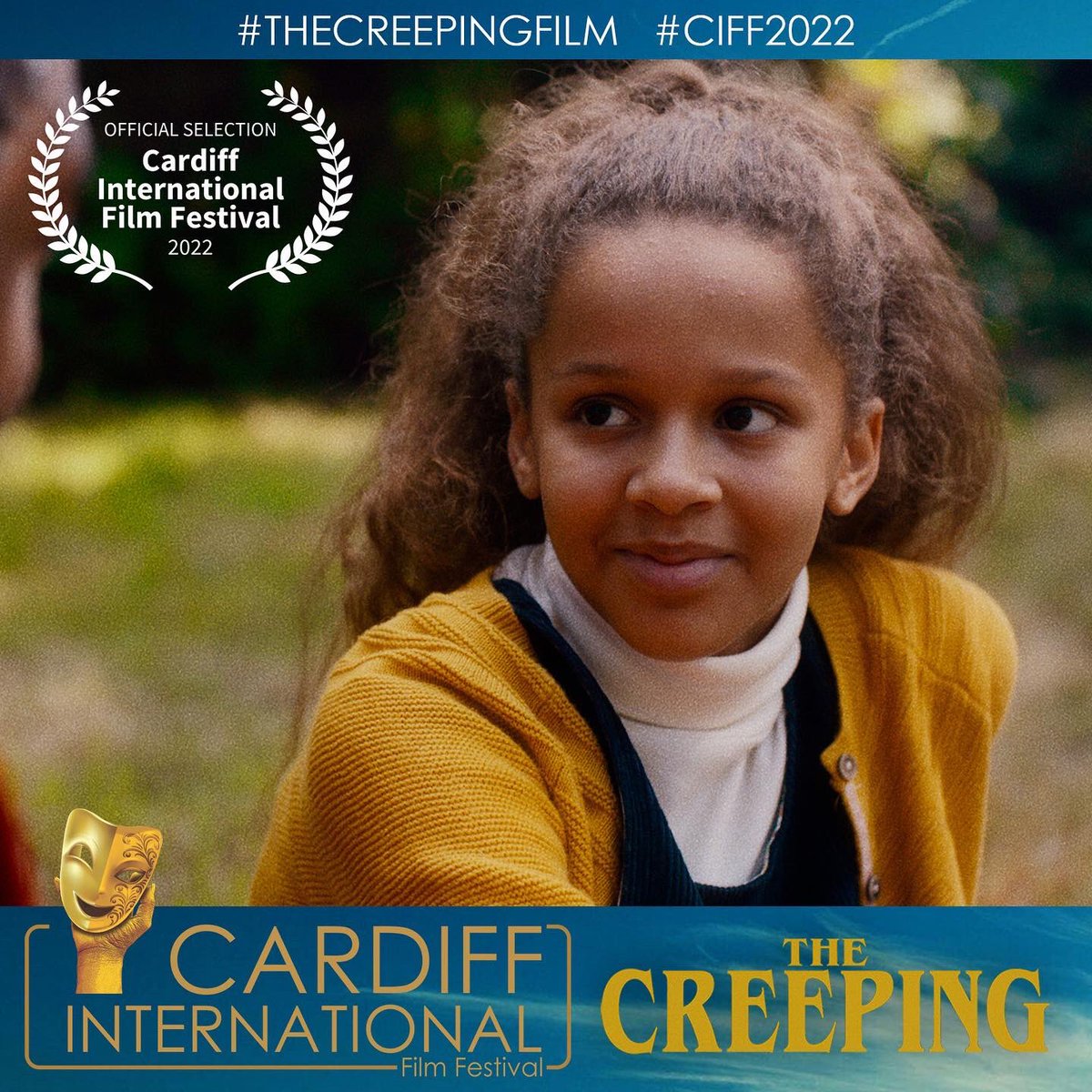 TheCreepingFilm's tweet image. We’re filled with cheer to announce THE CREEPING is an official selection of Cardiff International Film Festival, where we’re also nominated for Best Feature. @CIFF_Official 

theciff.co.uk/finalists-ciff…

#TheCreepingFilm #TheCreeping #CIFF2022 #Cardiff