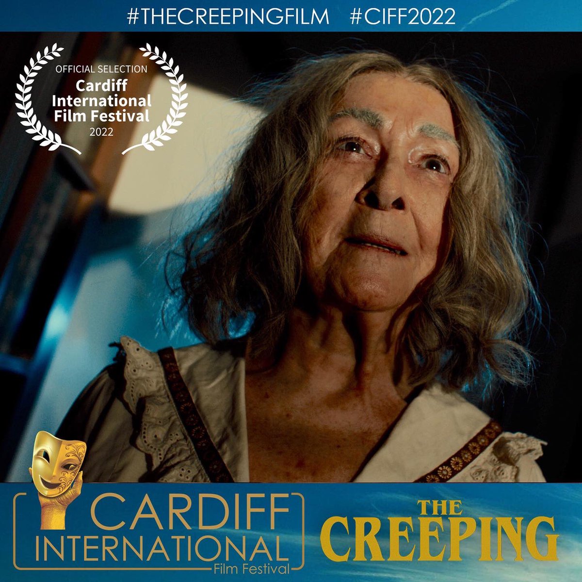 TheCreepingFilm's tweet image. We’re filled with cheer to announce THE CREEPING is an official selection of Cardiff International Film Festival, where we’re also nominated for Best Feature. @CIFF_Official 

theciff.co.uk/finalists-ciff…

#TheCreepingFilm #TheCreeping #CIFF2022 #Cardiff