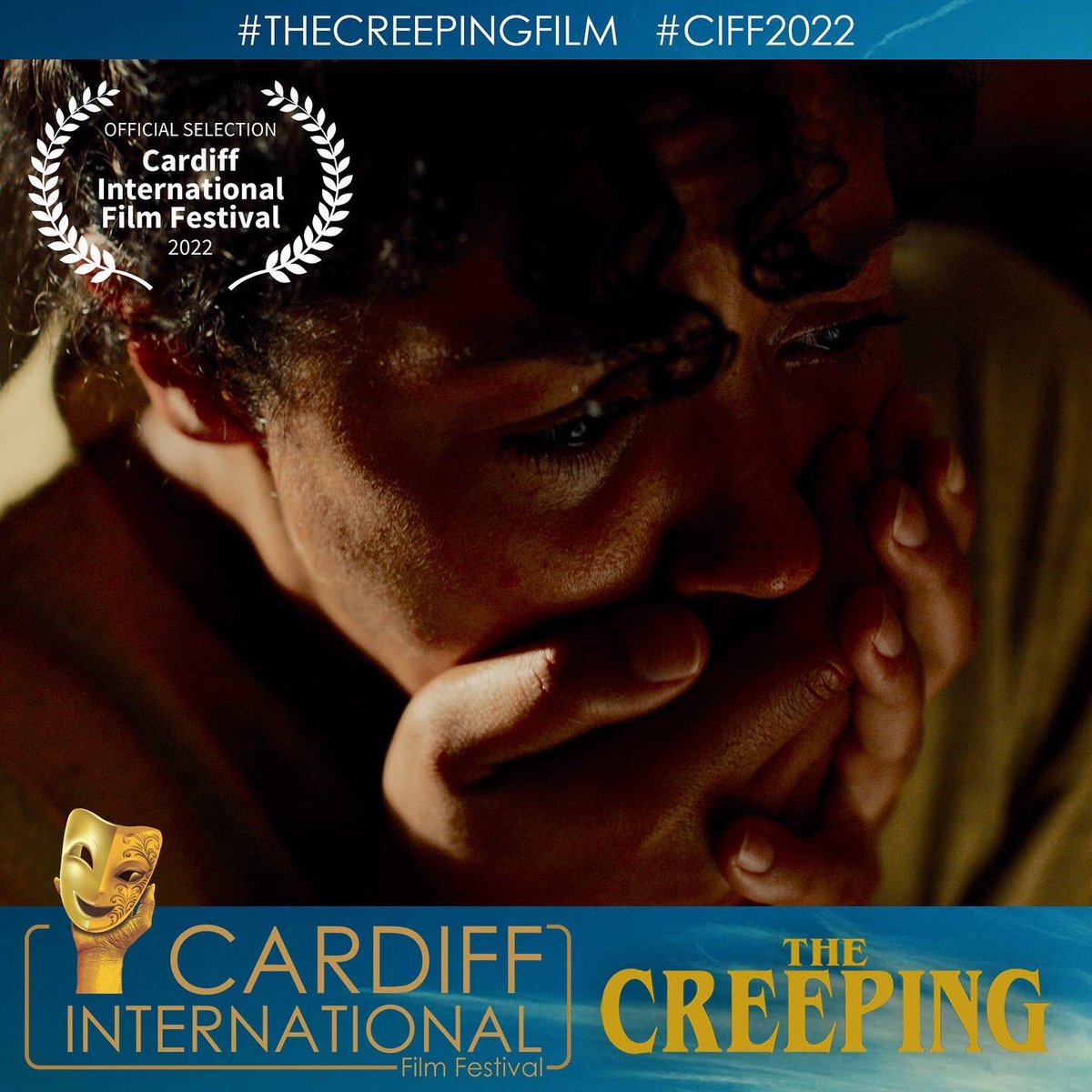 TheCreepingFilm's tweet image. We’re filled with cheer to announce THE CREEPING is an official selection of Cardiff International Film Festival, where we’re also nominated for Best Feature. @CIFF_Official 

theciff.co.uk/finalists-ciff…

#TheCreepingFilm #TheCreeping #CIFF2022 #Cardiff