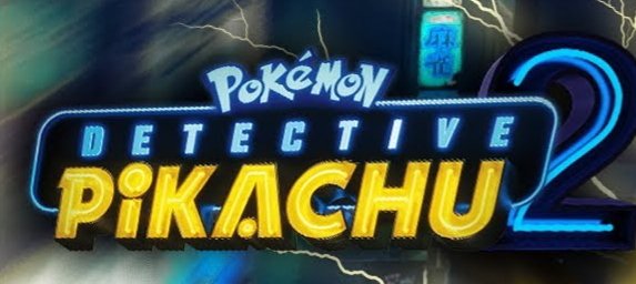 Ryan reynolds is a busy guy, Detective Pikachu 2 will release in 2024.