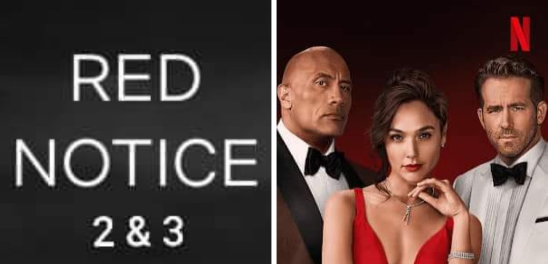 Red Notice 2 &amp; 3 in development.