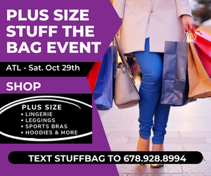 plussizeevents's tweet photo. Are you in the #Atlanta  area? Did you hear about the Plus Size Stuff the Bag event taking place next Saturday, Oct 29th? Visit https://t.co/nS9K7ecmcc OR Text STUFFBAG to 678.928.8994 #plussizefashion https://t.co/olv8Pg1tgV