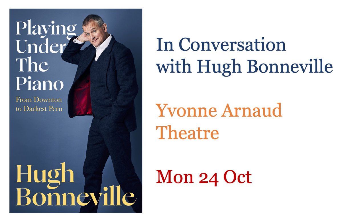 GfordBookFest's tweet image. Can't wait to hear from Hugh Bonneville on Monday night. Book now at yvonne-arnaud.co.uk/whats-on/hugh-… @LittleBrownUK @YvonneArnaud @GuildfordTIC @hughbon #PlayingUnderThePiano #memoir @GuildfordBC