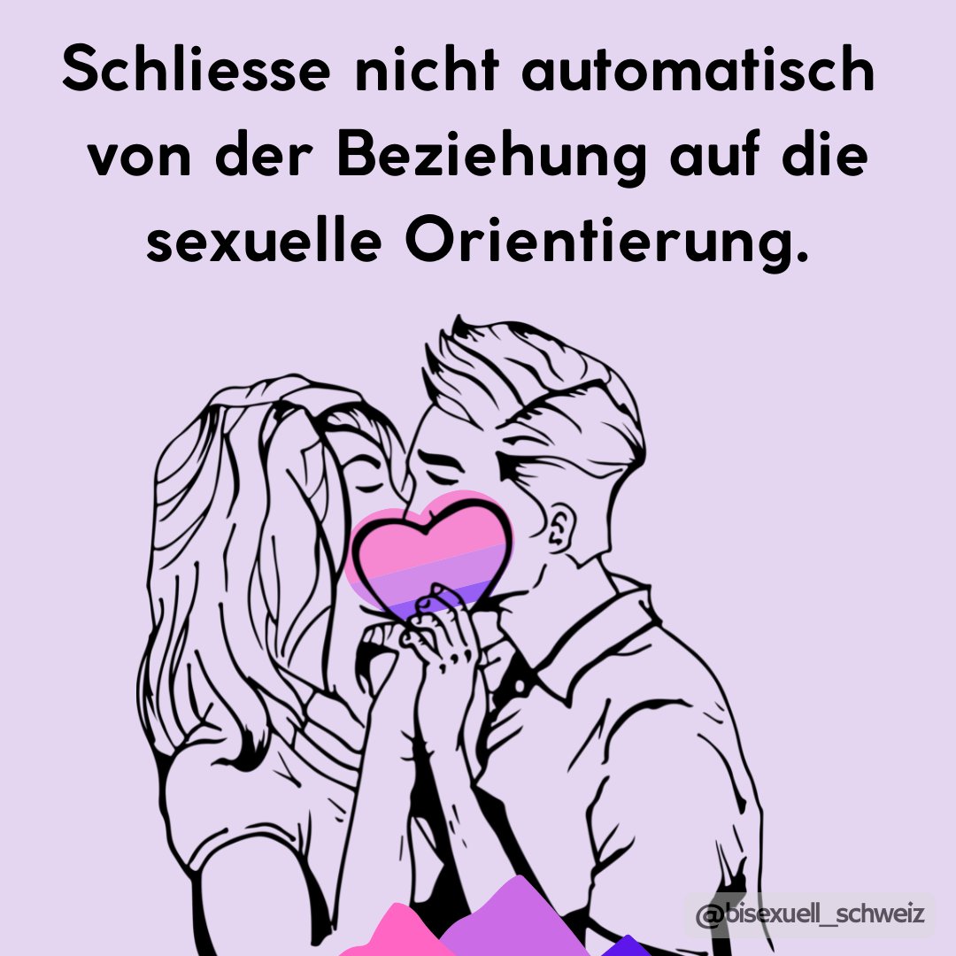 Schliesse nicht vom äusseren Anschein einer Person oder Beziehung auf die sexuelle Orientierung. Don't assume anything.  #bisexuell #bisexuellesichtbarkeit
#bisexuellschweiz