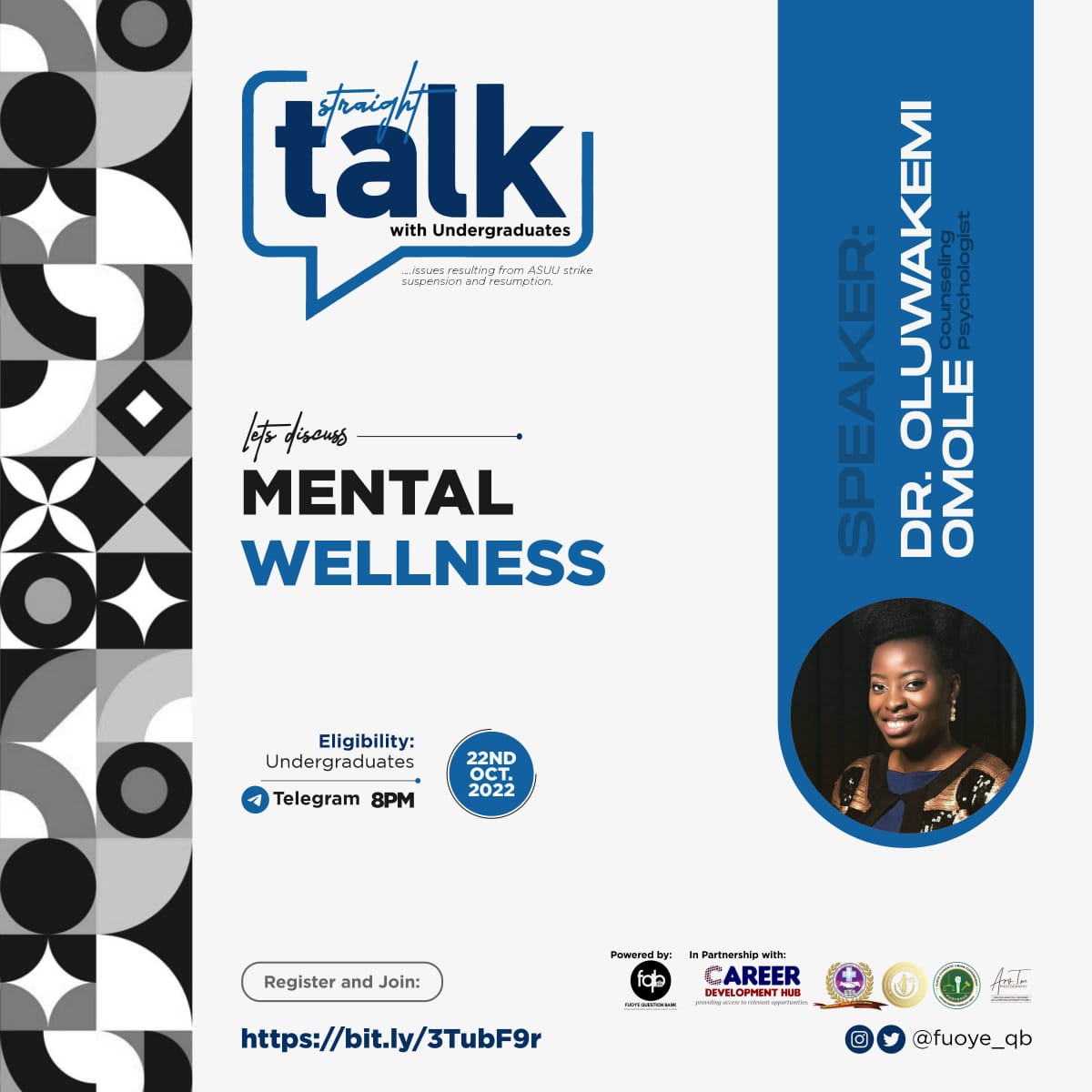 fuoye_qb's tweet photo. Struggling with your mental health? 

Are you mentally drained due to the 8 months strike and resumption? 

Join STRAIGHT TALK WITH UNDERGRADUATE tonight on 'Mental Wellness'

Date: Tonight, Oct 22. 
Venue: Telegram. Time: 8 pm. 
Join here: https://t.co/xWehugPTSL https://t.co/J6oaMGjyau