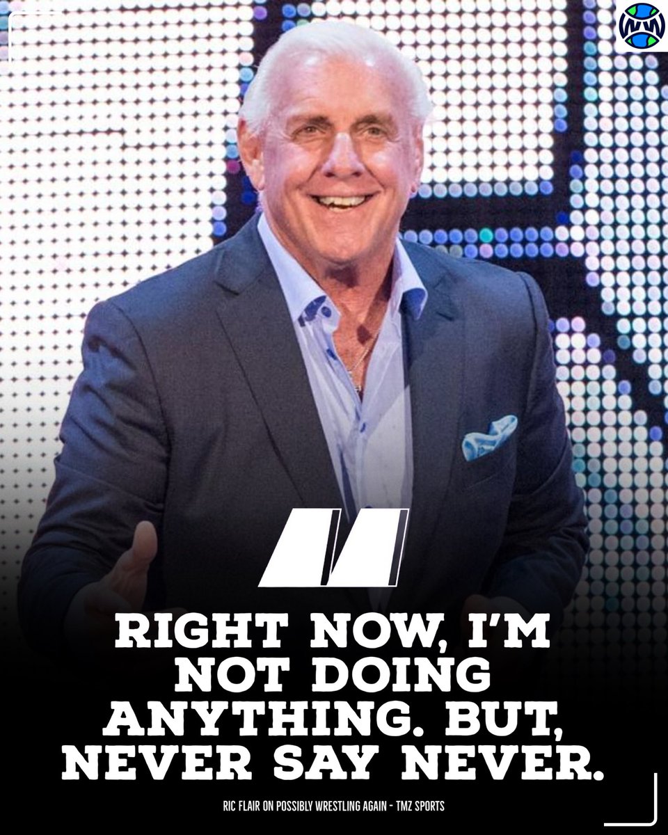 WrestlingWCC's tweet photo. Ric Flair isn’t ruling out a return to the wrestling ring 🤼 https://t.co/nLYWGGi20i