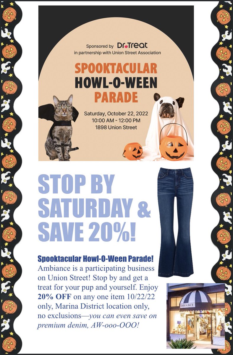 ambianceSF's tweet photo. STOP BY TODAY &amp; SAVE 20%!
Check out the Spooktacular Howl-O-Ween Parade between 10 am - 12 pm, then stop by &amp; get a treat for your pup &amp; yourself. Enjoy 20% OFF any one item 10/22/22 only, Marina District store only, no exclusions—you can even save on premium denim, AW-ooo-OOO! https://t.co/eFBIQHmcFy
