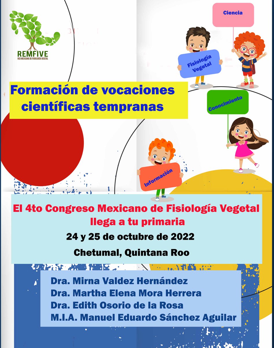 REMFIVEoficial's tweet photo. Como parte de las actividades del
📌4to Congreso Mexicano de Fisiología Vegetal, se llevará a cabo
📌Formación de vocaciones científicas tempranas
📅24 y 25 de octubre
En escuelas primarias de Chetumal, Quintana Roo.
https://t.co/Tob14iQZWr https://t.co/PTd7HqYhgq