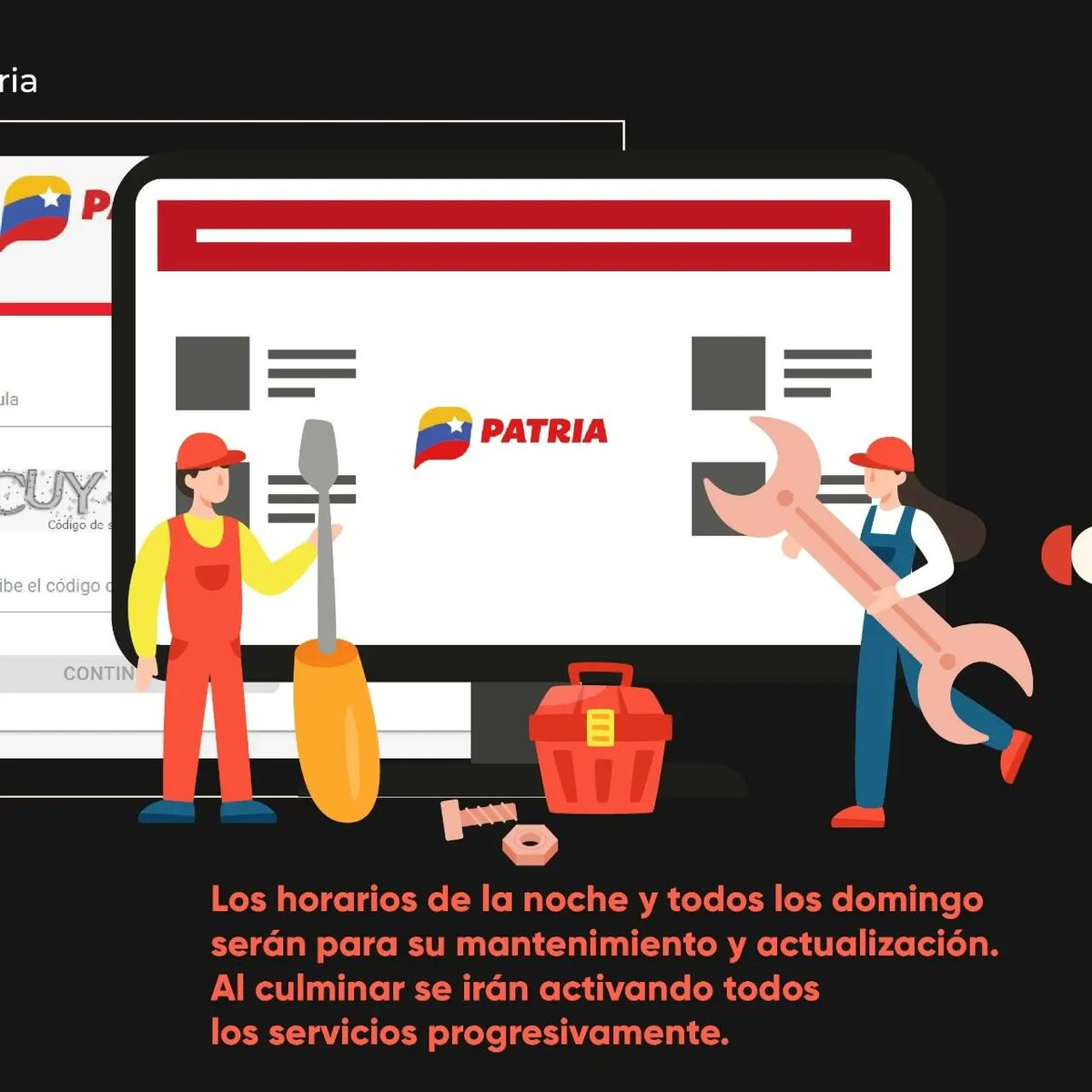 CarnetDLaPatria's tweet photo. #IMPORTANTE Noticias de la  Plataforma. 
El #SistemaPatria informa a nuestros usuarios y usuarias, que continuará las labores de mantenimiento para los días domingo.

Te mostramos las funciones afectadas y no afectadas 👉

#VenezuelaEnAmorYPaz #22oct https://t.co/o9xhttgWNK