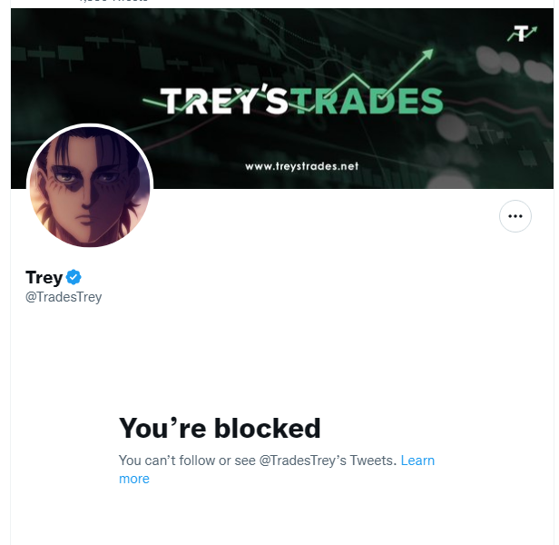 Me99172216's tweet photo. The grifter blocked me so I must have touched a sore spot. Look out for my new account where I will continue to expose Trey's Trades. https://t.co/vsZ1nW3e39