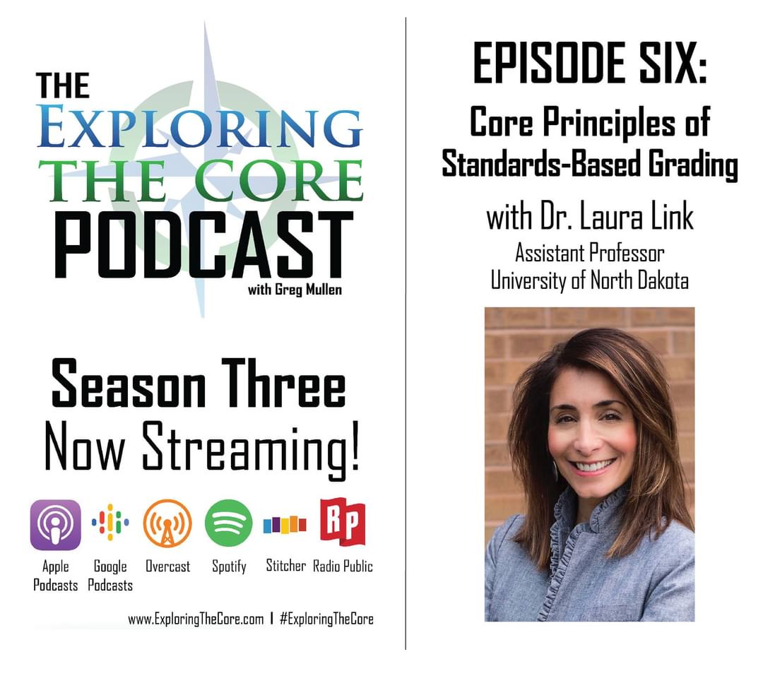 Exploring The Core (@etc_app) on Twitter photo New episode! "Core Principles of Standards-Based Grading" with <a href="/laurajlink/">Laura Link</a>, Assistant Professor at University of North Dakota and Director of their Masters in Science graduate program for Teaching & Leadership! Click to listen! -> …oring-the-core-podcast.simplecast.com/episodes/s3e6 New episode! "Core Principles of Standards-Based Grading" with <a href="/laurajlink/">Laura Link</a>, Assistant Professor at University of North Dakota and Director of their Masters in Science graduate program for Teaching & Leadership! Click to listen! -> …oring-the-core-podcast.simplecast.com/episodes/s3e6