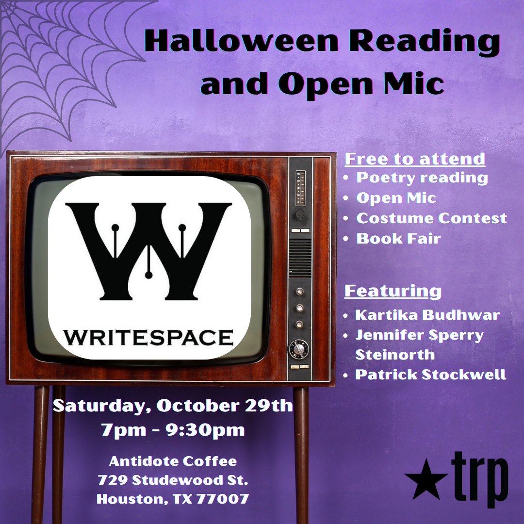 TxReviewPress's tweet photo. TRP authors @JenSSread and @Stockwellwrites will be reading at the @WritespaceHTown Halloween Reading + Open Mic event on Sat., 10/29 @ 7 pm
#writespace #Halloween #HalloweenReading #reading #openmic #Houston #HoustonEvent #authorevent #poetryreading #bookfair #costumecontest https://t.co/0te4XYRpXG