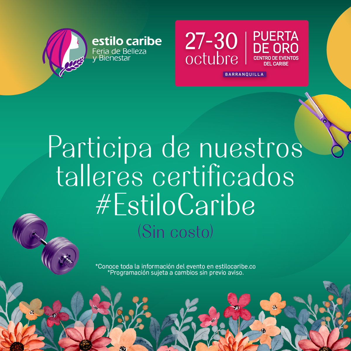 CorferiasCaribe's tweet photo. #EstiloCaribe también te permitirá participar de talleres que otorgarán un certificado válido para tu hoja de vida.
Estos son los talleres que se realizarán sin costo adicional. Visítanos y aprovecha la oportunidad.
Del 27 al 30 de octubre en @PuertadeOroBaq https://t.co/ja6axBnsHI